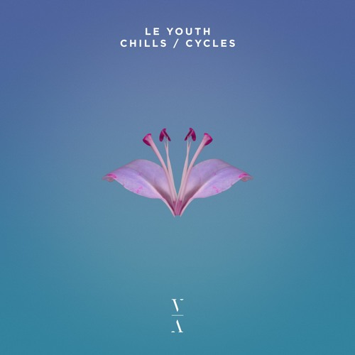 Le Youth - Chills