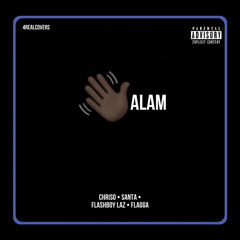 SALAM. Feat ( SANTA, FLASHBOY LAZ, FLAGGA4REAL )