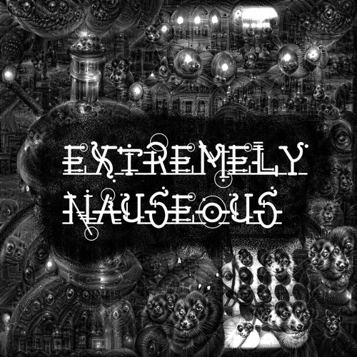 Logic Psycho - Extremely Nauseous