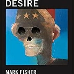 $PDF$/READ/DOWNLOAD Postcapitalist Desire: The Final Lectures