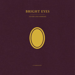 Stream Bright Eyes | Listen to Letting Off The Happiness: A
