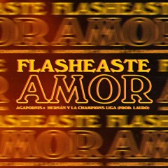 Hernan & La Champions Liga Ft. Agapornis - Flasheaste Amor (Remix Cumbia DJLalo)