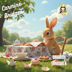 Carmine Bridges - Origami Sandwich (Mr Silky's LoFi Beats)