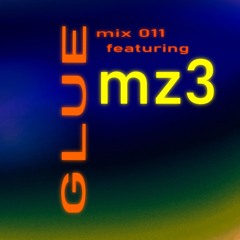 Glue - mz3 n.011