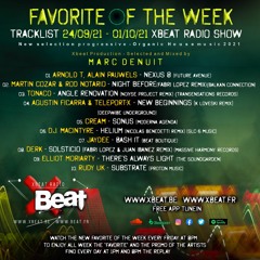 Favorite Of the Week 24.09.21 - 01.10.21 Xbeat Radio Station // Marc Denuit