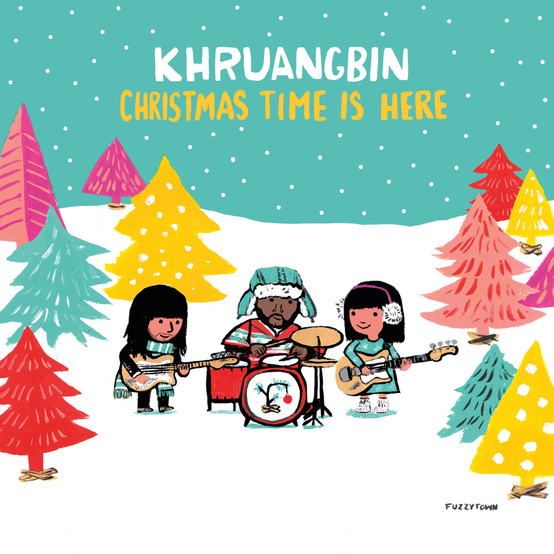 Khruangbin – Christmas Time Is Here Stream KhruangBin | Listen to Christmas Time Is Here b/w Christmas