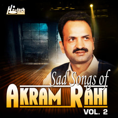 Sad Songs of Akram Rahi, Vol. 2