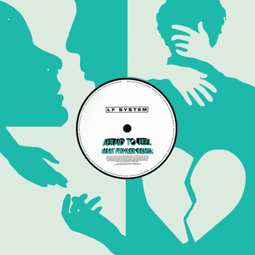 LF SYSTEM - Afraid To Feel (Max Fishler Remix)