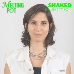 Shaked Dudovich @ Melting Pot X PHI Garden 16/03/24