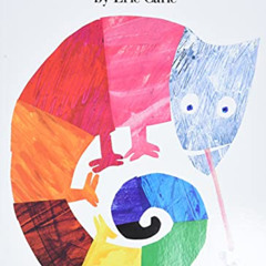 [Get] EPUB 💜 The Mixed-Up Chameleon (Rise and Shine) by  Eric Carle &  Eric Carle [K