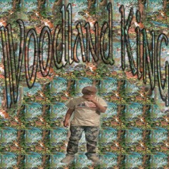 Woodland King (prod. wiseguy)