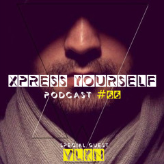Xpress Yourself Podcast #66 - VLKN (TUR)