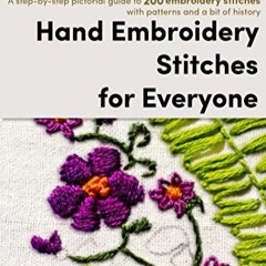Télécharger le PDF Hand Embroidery Stitches for Everyone en version ebook dk5H8