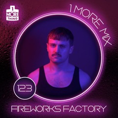 1 More Mix 123 - Fireworks Factory