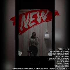DJ BREAKBEAT 2022 ! SEMOGA DISEMOGAKAN RINDU YANG TERPENDAM ! KITA BERPISAH HANYA SEMENTARA! AMK.mp3