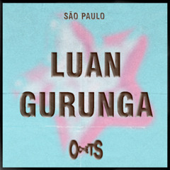 LUAN GURUNGA | OCP Sets