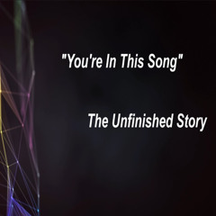 You're In This Song