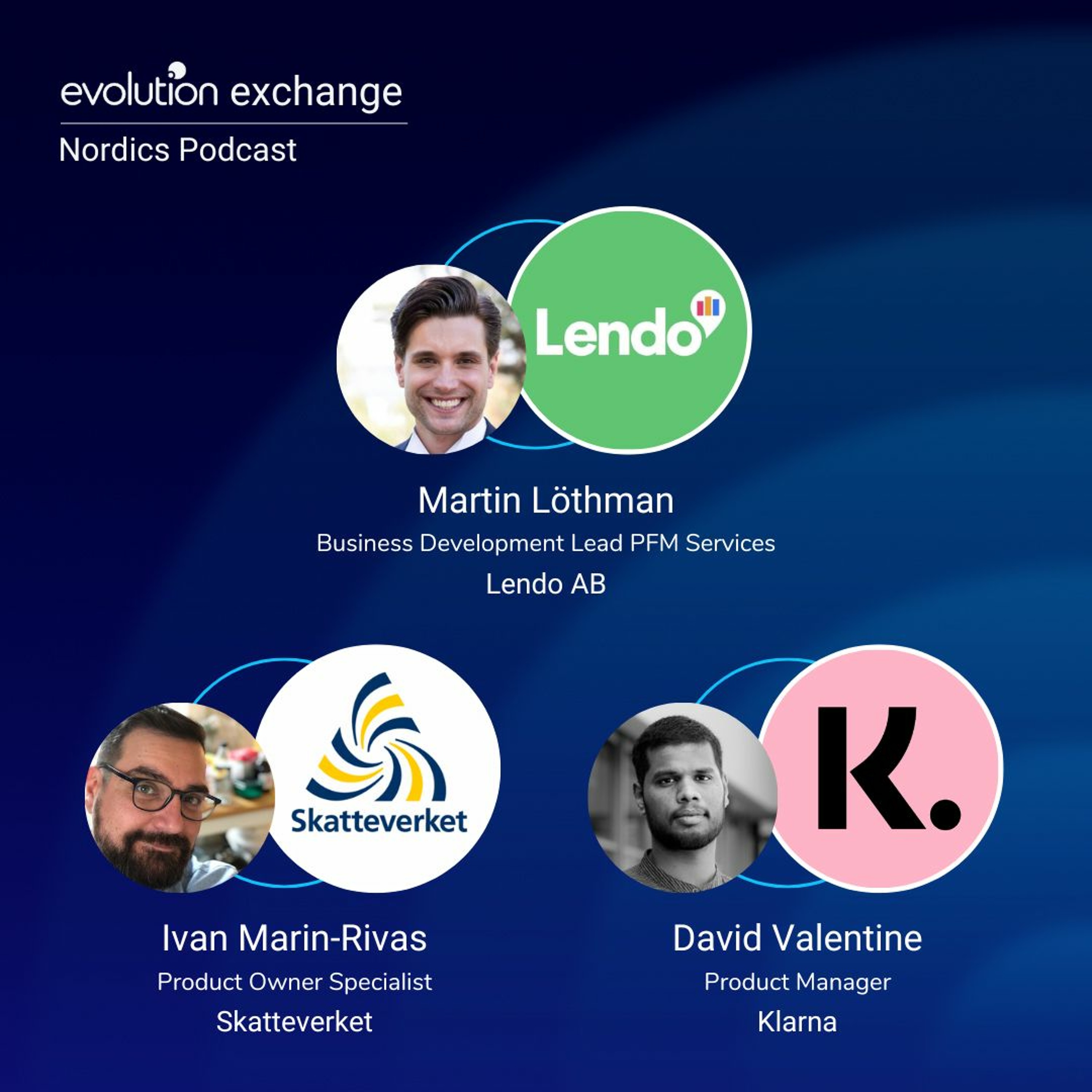 Evolution Exchange Nordics Podcast