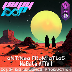 aNTiNea FRoM aTLaS - NaGaLa ATTa !