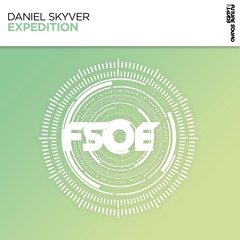 Daniel Skyver - Expedition - FSOE - Out Now!