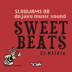 SWEETBEATS - DJ MASAYA