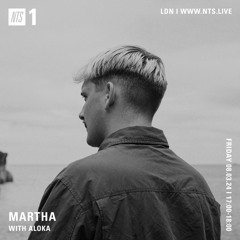 20 Minute Mix for Martha on NTS