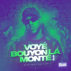 Dj Seade - Voyé Bouyon La Monté (2023)