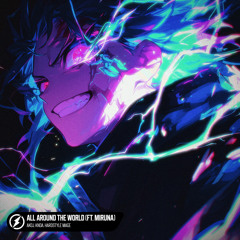 All Around The World (feat. Miruna)