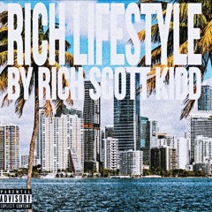 RICH LIFESTYLE MIXTAPE