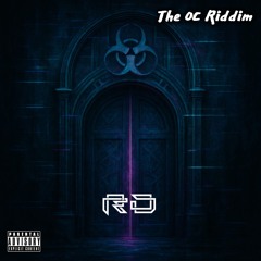 The OC Riddim