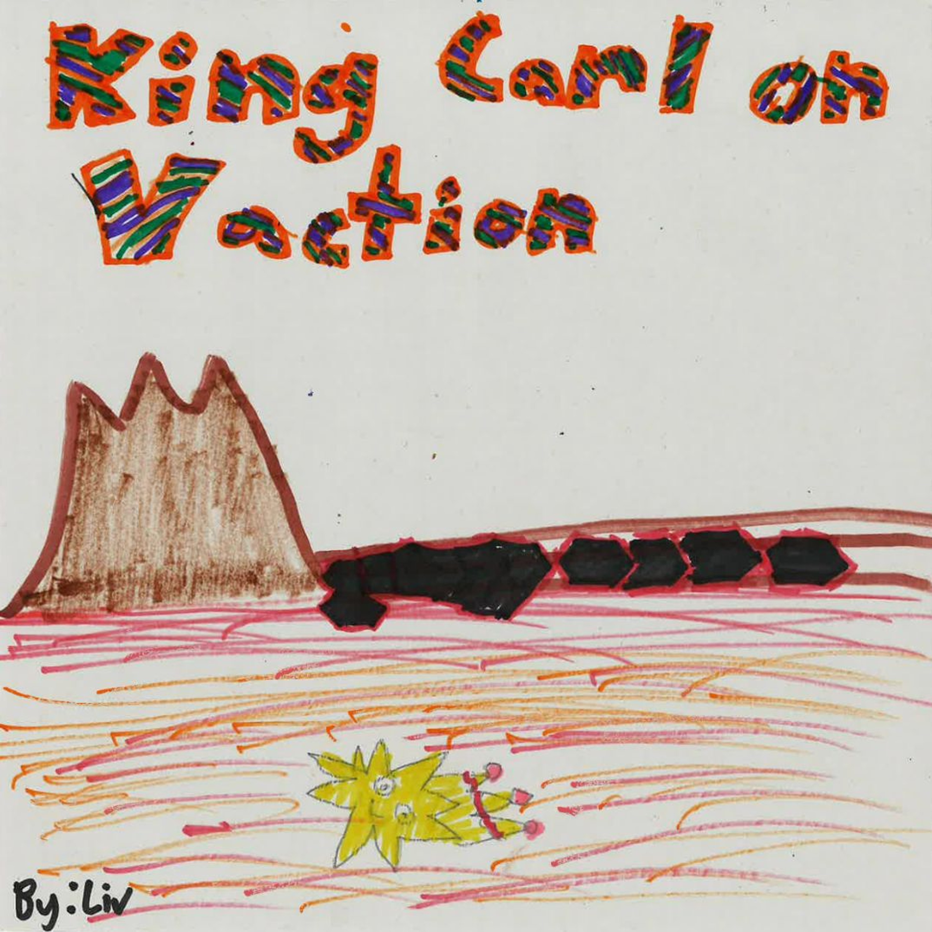 King Carl on Vacation by Liv episode artwork