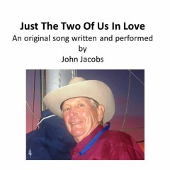 Just The Two Of Us In Love