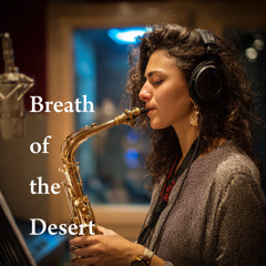 1. The Desert Breathes
