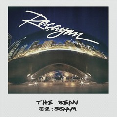 The Bean Racayan Remix