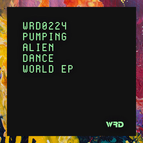 PREMIERE: Pumping Alien — Hystrionic 303 [WRD]