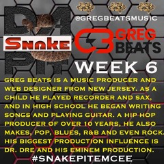 Week 6 Snake Pit Greg beats
