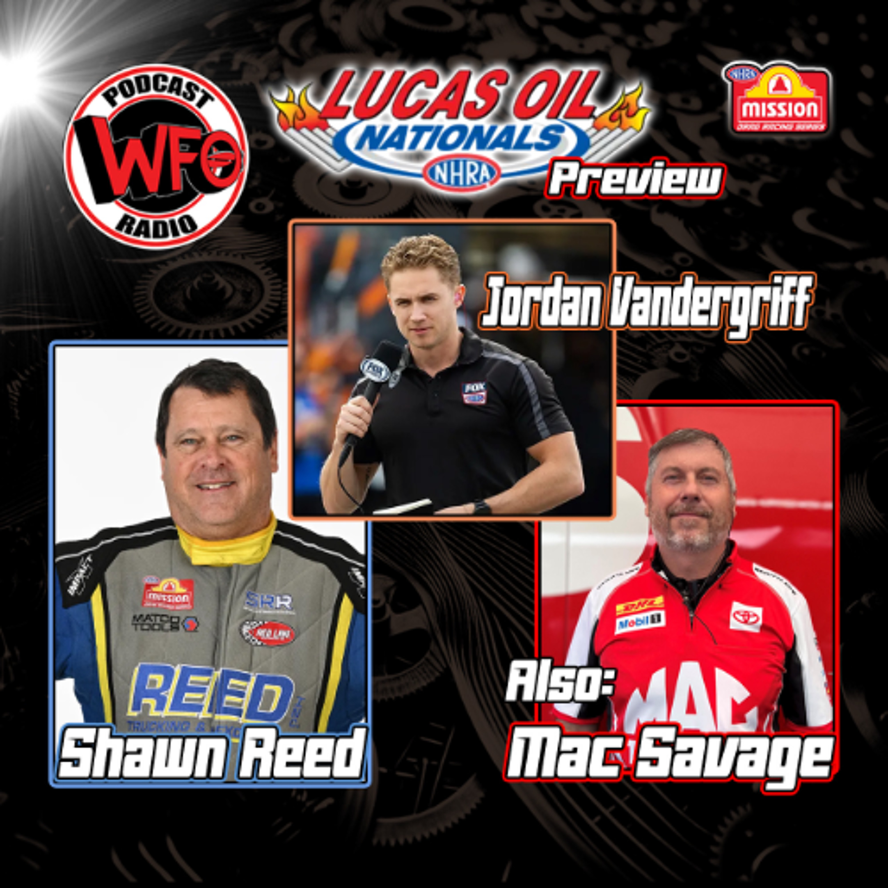 Shawn Reed and Jordan Vandergriff, plus Mac Savage from Team Kalitta preview the Lucas Oil Nationals