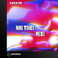 Premiere: Nino Tores - Keep Them Waiting - Beats On Time