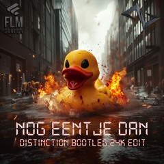 Jochem Myjer - Nog Eentje Dan (Distinction Bootleg 24K Edit) (Free Download)