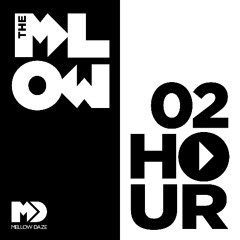 The Mellow Hour vol. 2