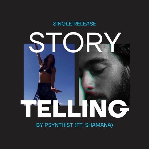 Psynthist (ft.Shamana) - Story-telling