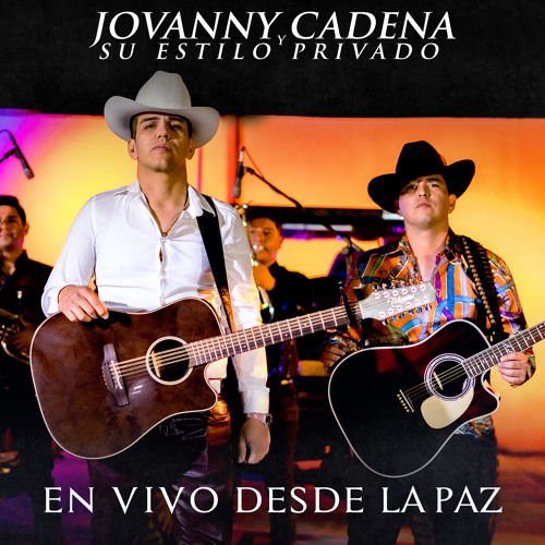 Stream Cien Por Uno En Vivo By Jovanny Cadena Y Su Estilo Privado