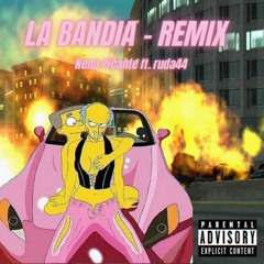 LA BANDIA REMIX (ft. Ruda44)