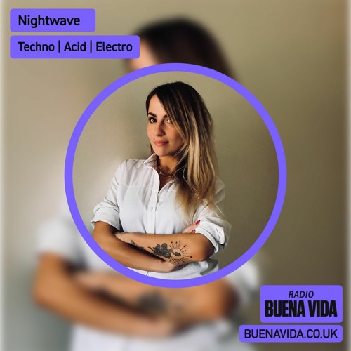 Nightwave - Radio Buena Vida 01.02.24