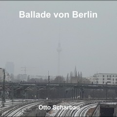 Ballade von Berlin