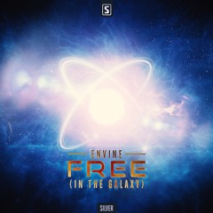 Envine - Free (In The Galaxy)