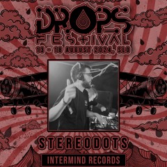 Stereodots LiveSet @DropsFestival 2024