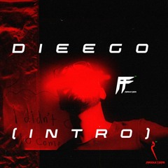 DIEEGO ( INTRO )