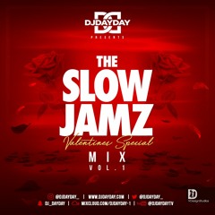 @DJDAYDAY_ / The Best Of Slow Jamz Mix