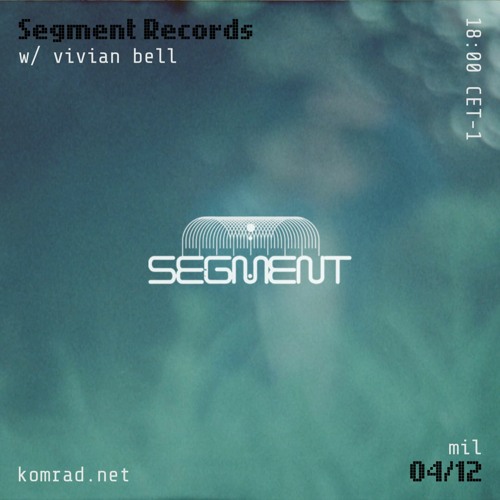 Segment Records 005 w/ vivian bell